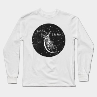 Fear Nothing and Be Free Long Sleeve T-Shirt